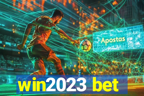 win2023 bet
